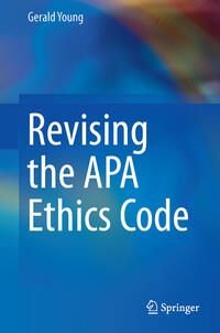Vorderes Coverbild Revising the APA Ethics Code