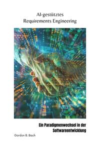 Vorderes Coverbild AI-gestütztes Requirements Engineering