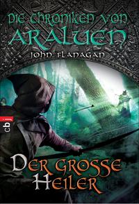 Vorderes Coverbild Die Chroniken von Araluen - Der große Heiler