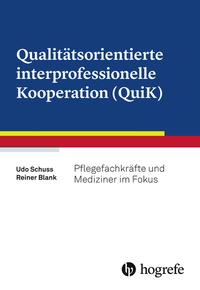 Vorderes Coverbild Qualitätsorientierte interprofessionelle Kooperation (QuiK)