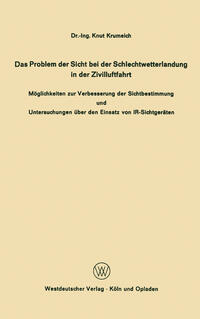 Vorderes Coverbild Das Problem der Sicht bei der Schlechtwetterlandung in der Zivilluftfahrt