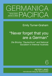 Vorderes Coverbild «Never forget that you are a German»