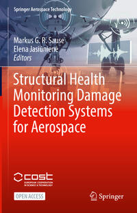 Vorderes Coverbild Structural Health Monitoring Damage Detection Systems for Aerospace