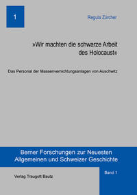 Vorderes Coverbild Wir machten die schwarze Arbeit des Holocaust