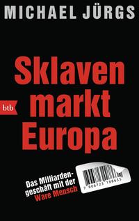 Vorderes Coverbild Sklavenmarkt Europa