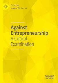 Vorderes Coverbild Against Entrepreneurship