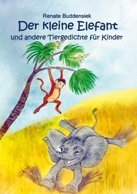 Vorderes Coverbild Der kleine Elefant
