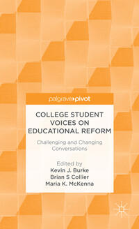Vorderes Coverbild College Student Voices on Educational Reform
