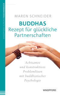 Vorderes Coverbild Buddhas Rezept für glückliche Partnerschaften