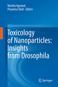 Vorderes Coverbild Toxicology of Nanoparticles: Insights from Drosophila