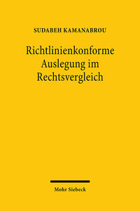 Vorderes Coverbild Richtlinienkonforme Auslegung im Rechtsvergleich