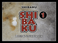 Vorderes Coverbild SHIBAKU – 1 (Deutsch)