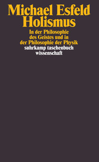 Vorderes Coverbild Holismus in der Philosophie des Geistes und in der Philosophie der Physik