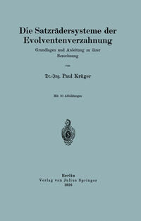 Vorderes Coverbild Die Satzrädersysteme der Evolventenverzahnung