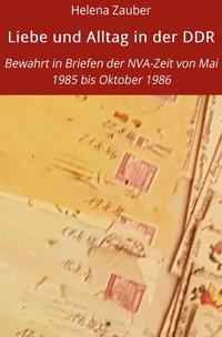 Vorderes Coverbild Liebe und Alltag in der DDR