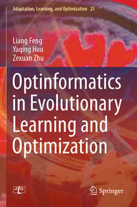 Vorderes Coverbild Optinformatics in Evolutionary Learning and Optimization