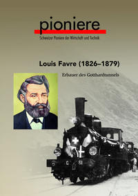 Vorderes Coverbild Louis Favre 1826-1879