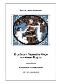 Vorderes Coverbild Erbsünde - Alternative Wege aus einem Dogma