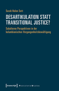 Vorderes Coverbild Desartikulation statt Transitional Justice?