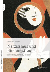 Vorderes Coverbild Narzissmus und Bindungstrauma
