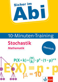 Vorderes Coverbild Klett Sicher im Abi 10-Minuten-Training Mathematik Stochastik