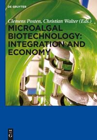 Vorderes Coverbild Microalgal Biotechnology: Integration and Economy