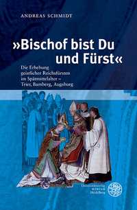 Vorderes Coverbild »Bischof bist Du und Fürst«