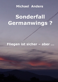 Vorderes Coverbild Sonderfall Germanwings?