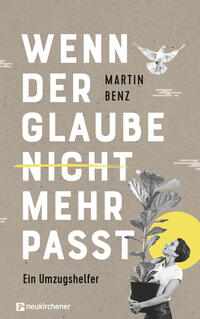 Vorderes Coverbild Wenn der Glaube nicht mehr passt