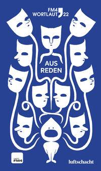 Vorderes Coverbild FM4 Wortlaut 22. Ausreden