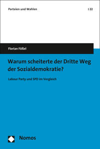 Vorderes Coverbild Warum scheiterte der Dritte Weg der Sozialdemokratie?