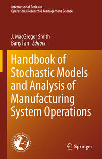 Vorderes Coverbild Handbook of Stochastic Models and Analysis of Manufacturing System Operations