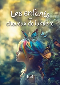 Vorderes Coverbild Les enfants aux cheveux de lumière