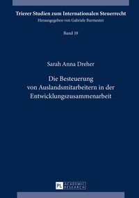 Vorderes Coverbild Die Besteuerung von Auslandsmitarbeitern in der Entwicklungszusammenarbeit
