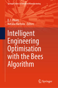 Vorderes Coverbild Intelligent Engineering Optimisation with the Bees Algorithm