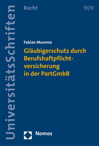 Vorderes Coverbild Gläubigerschutz durch Berufshaftpflichtversicherung in der PartGmbB
