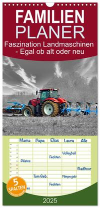 Vorderes Coverbild Familienplaner 2025 - Faszination Landmaschinen - Egal ob alt oder neu mit 5 Spalten (Wandkalender, 21 x 45 cm) CALVENDO