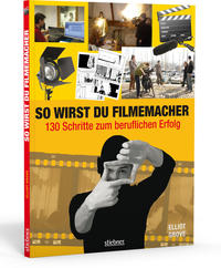Vorderes Coverbild So wirst du Filmemacher