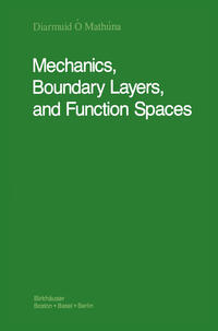 Vorderes Coverbild Mechanics, Boundary Layers and Function Spaces