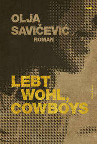 Vorderes Coverbild Lebt wohl, Cowboys