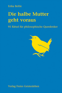 Vorderes Coverbild Die halbe Mutter geht voraus