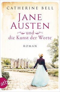 Vorderes Coverbild Jane Austen und die Kunst der Worte