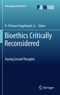 Vorderes Coverbild Bioethics Critically Reconsidered