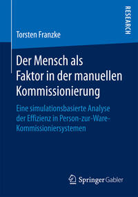 Vorderes Coverbild Der Mensch als Faktor in der manuellen Kommissionierung