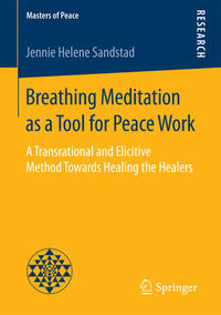 Vorderes Coverbild Breathing Meditation as a Tool for Peace Work