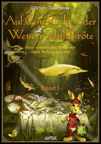 Vorderes Coverbild Auf dem Rücken der Weisen Schildkröte - Band I