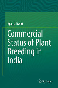Vorderes Coverbild Commercial Status of Plant Breeding in India