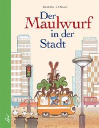 Vorderes Coverbild Der Maulwurf in der Stadt