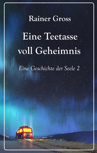 Vorderes Coverbild Eine Teetasse voll Geheimnis