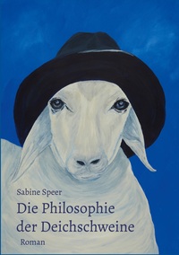 Vorderes Coverbild Die Philosophie der Deichschweine